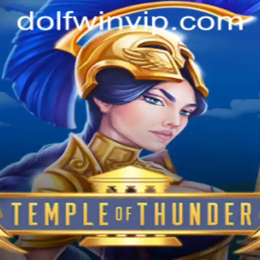 Exploring TempleofThunder: A Thrilling Journey Through Myth and Mystery