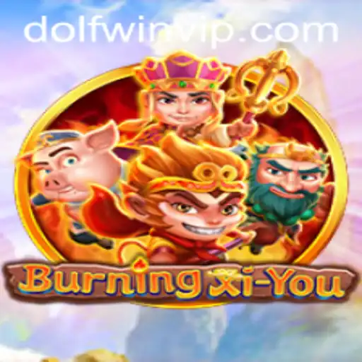 Exploring the Dynamic World of BurningXiYou: A Gaming Adventure